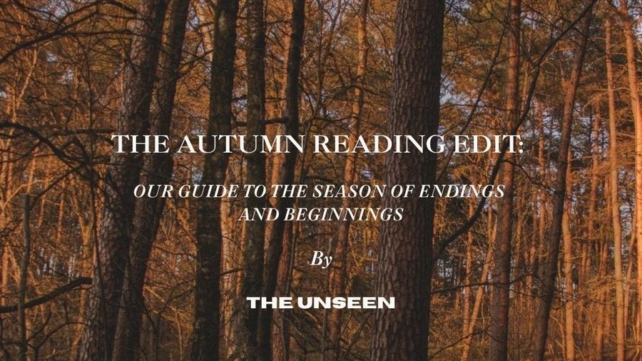 The Autumn Reading Edit: Our Guide to the Season of Endings and Beginnings